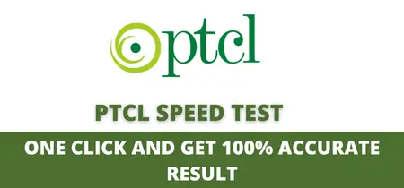 PTCL Speed Test - Check Your Internet Speed Test