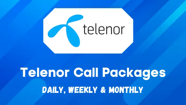 New Telenor Call Packages 2023 – Daily, 3 Days, Weekly & Monthly