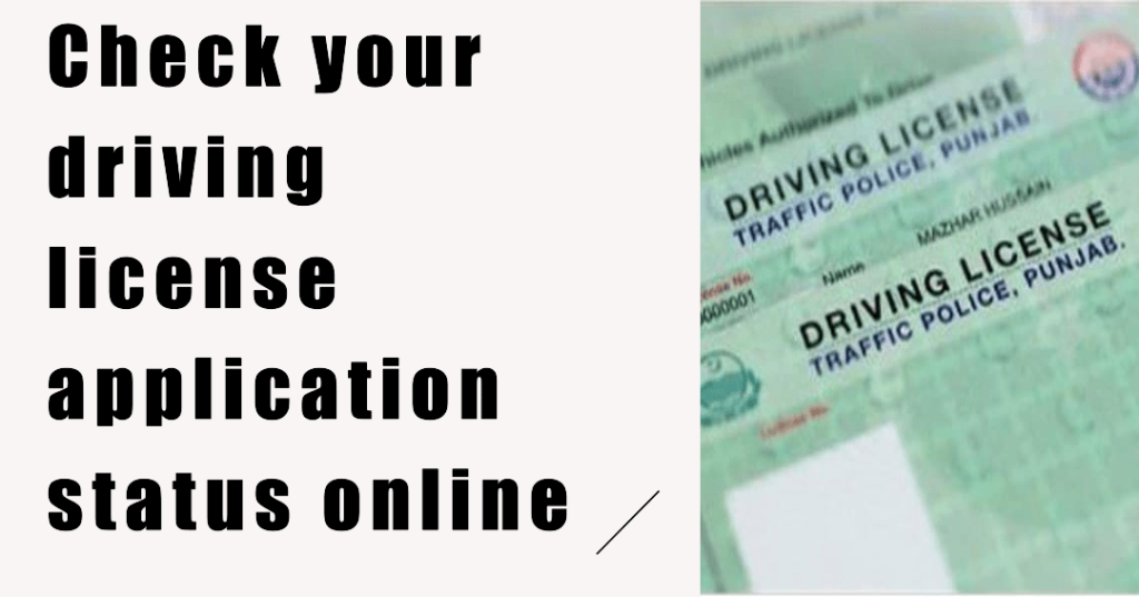 Driving license application status online